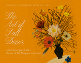 The Art of Fall Decor with Christopher Heller