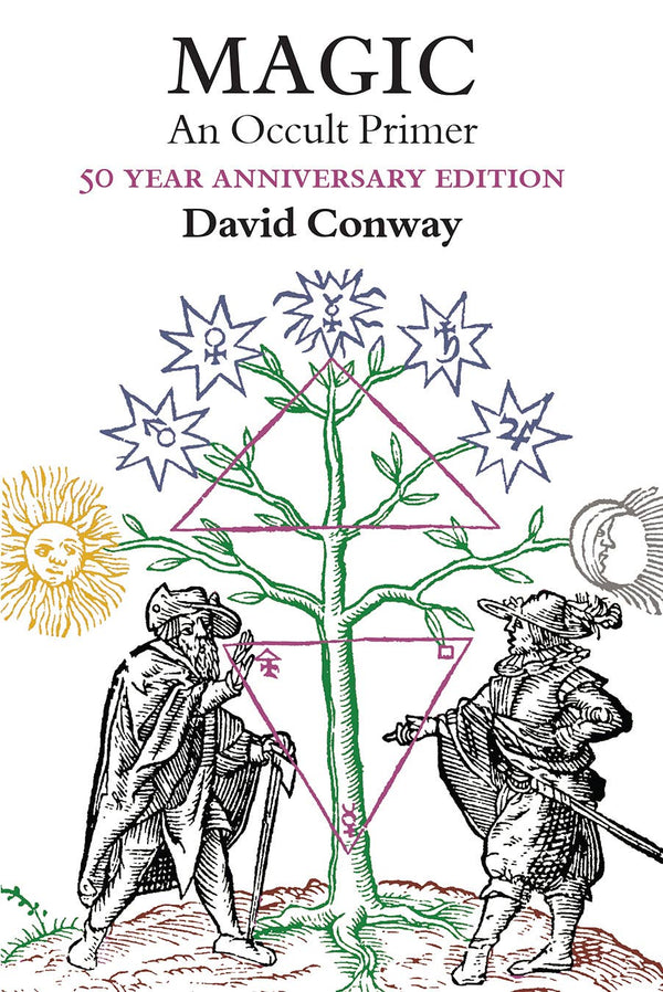 Magic: An Occult Primer (Paperback 50th Anniversary Edition)