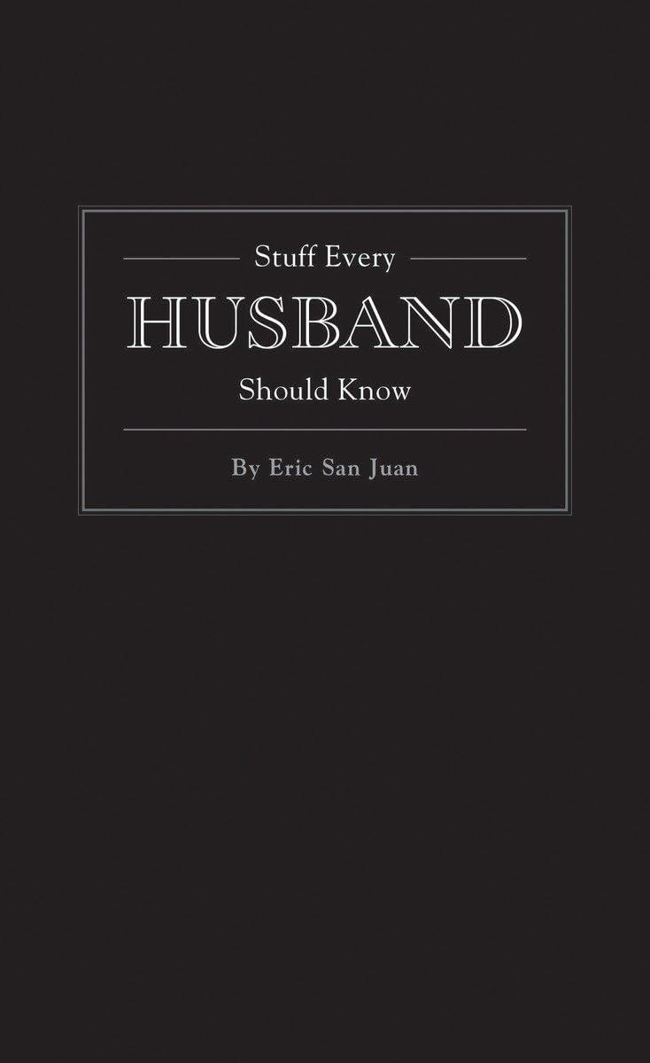 STUFF EVERY HUSBAND SHOULD K-RH