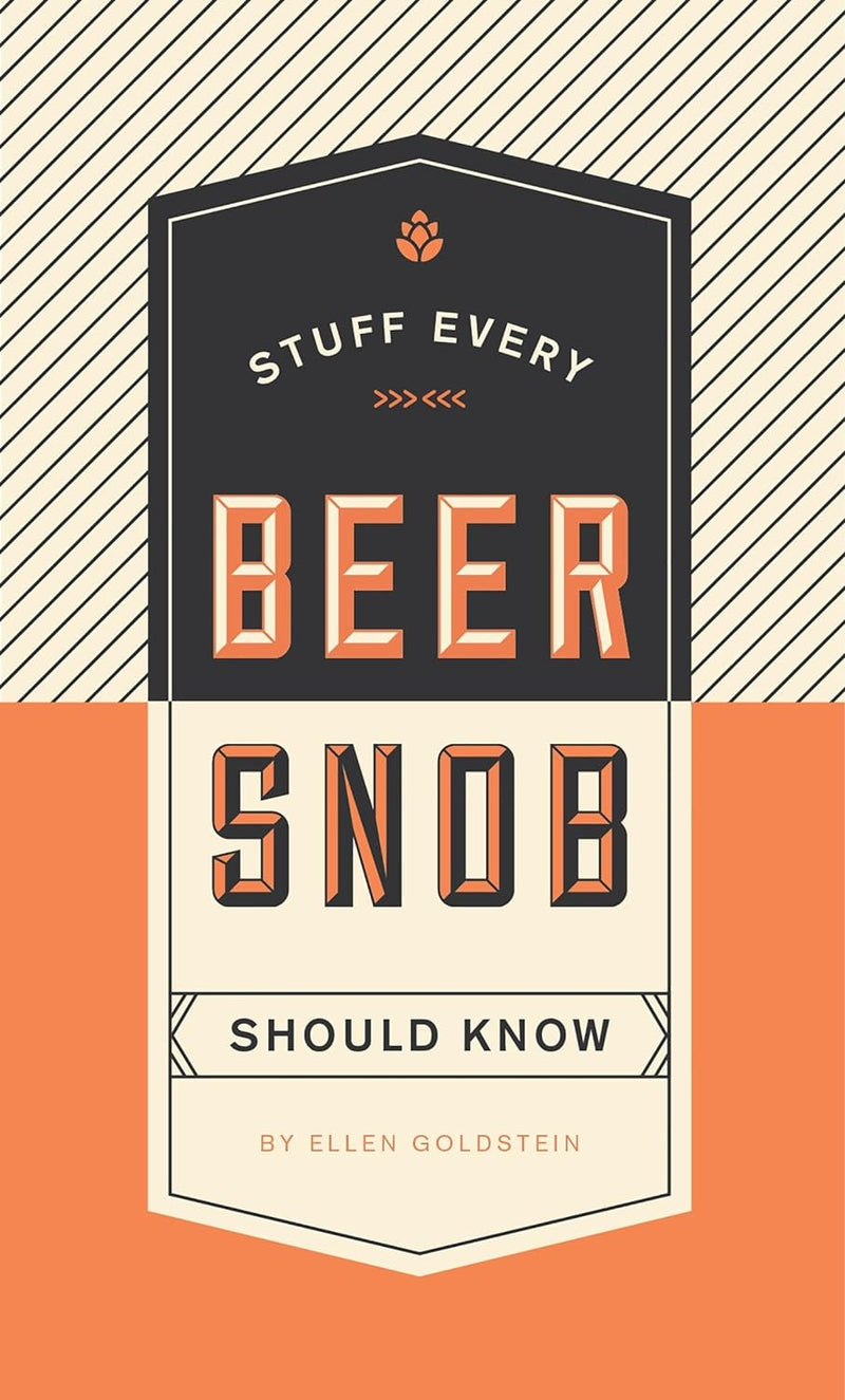 STUFF EVERY BEER SNOB SHO-RH