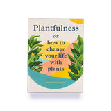 Plantfulness