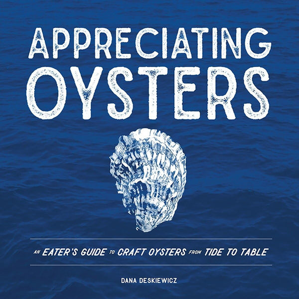 Appreciating Oysters