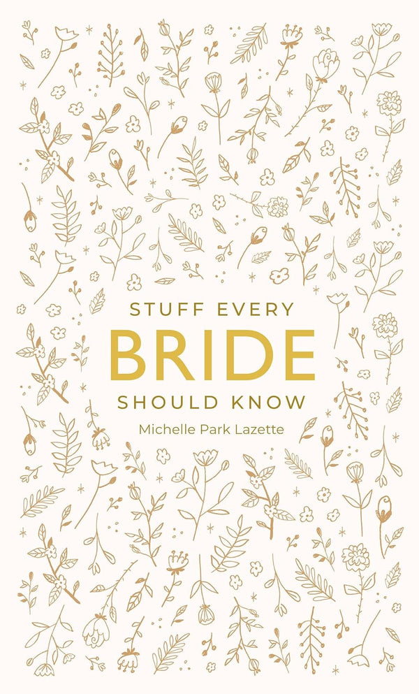 STUFF EVERY BRIDE KNOW-RH