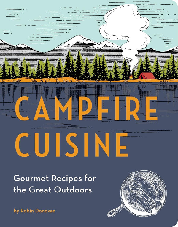 CAMPFIRE CUISINE-RH