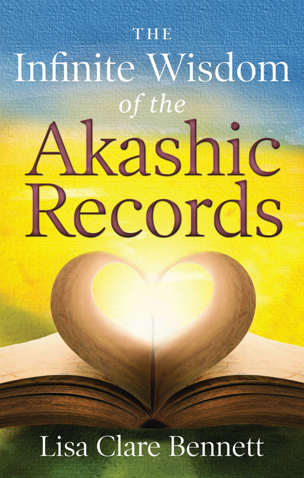 The Infinite Wisdom of the Akashic Records