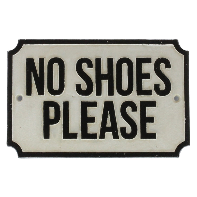 Cast Iron Sign - No Shoes Please