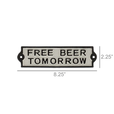 Cast Iron Sign - Free Beer Tomorrow