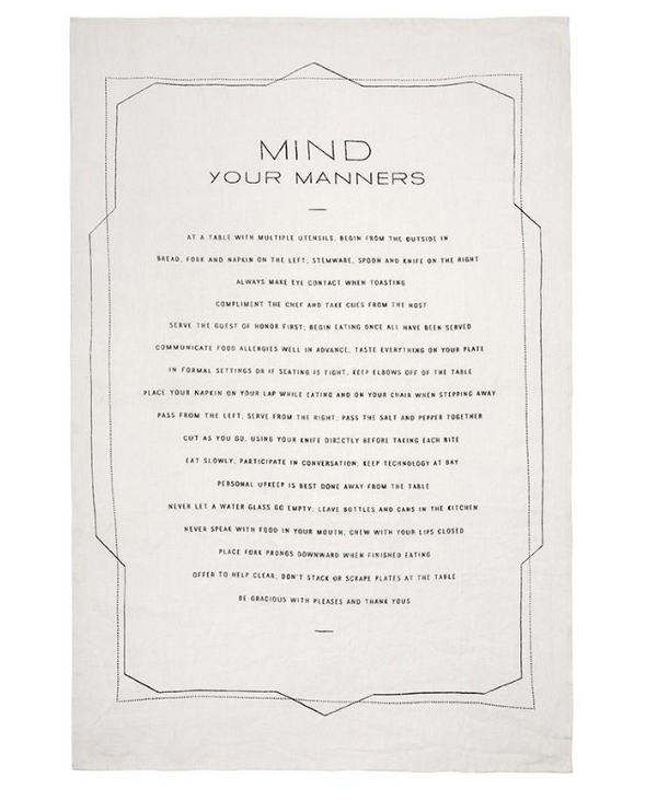 Mind Your Manners Tea Towel